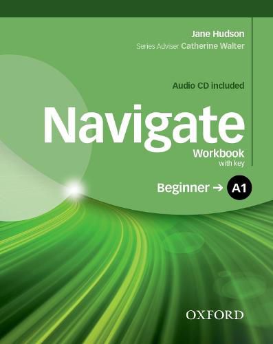 Cover image for Navigate: A1 Beginner: Workbook with CD (with key)