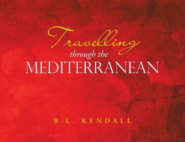 Cover image for Travelling through the Mediterranean