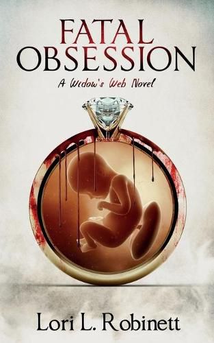 Cover image for Fatal Obsession: A Widow's Web Novel