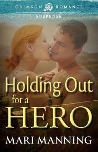 Cover image for Holding Out for a Hero