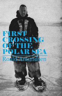 Cover image for First Crossing of the Polar Sea