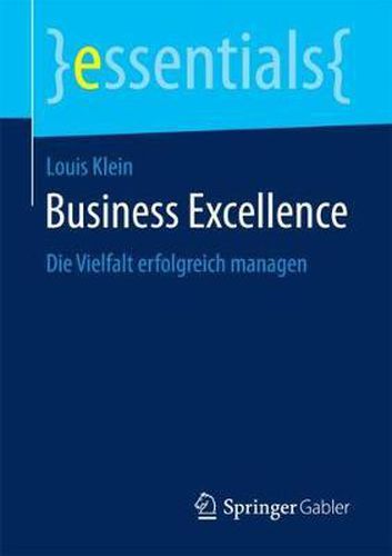 Cover image for Business Excellence: Die Vielfalt erfolgreich managen