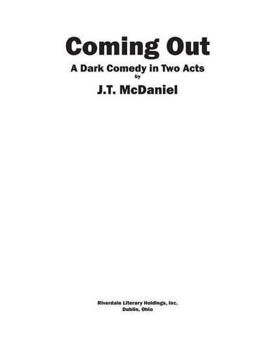 Cover image for Coming Out: A Dark Comedy in Two Acts