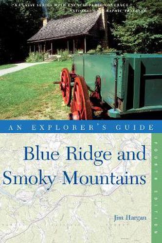 Cover image for Explorer's Guide the Blue Ridge and Smoky Mountains