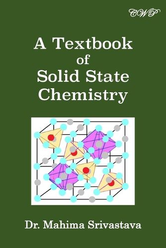 Cover image for A Textbook of Solid State Chemistry