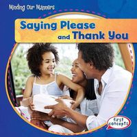 Cover image for Saying Please and Thank You