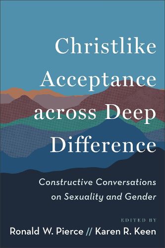 Cover image for Christlike Acceptance across Deep Difference