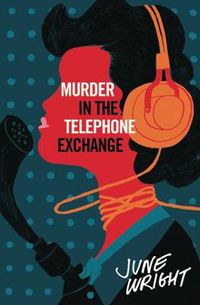 Cover image for Murder In The Telephone Exchange