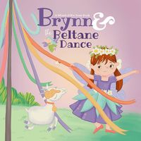 Cover image for Brynn & the Beltane Dance