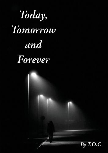 Cover image for Today, Tomorrow and Forever