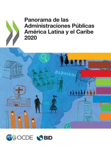 Cover image for Panorama de Las Administraciones Publicas America Latina Y El Caribe 2020