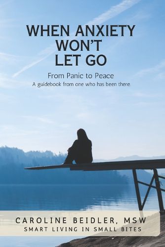 Cover image for When Anxiety Won't Let Go