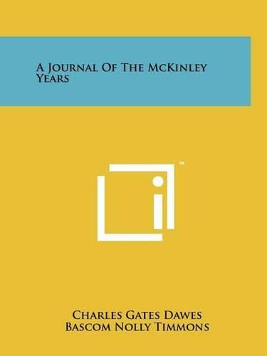 Cover image for A Journal of the McKinley Years