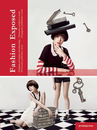 Cover image for Fashion Exposed: Graphics, Promotion and Advertising