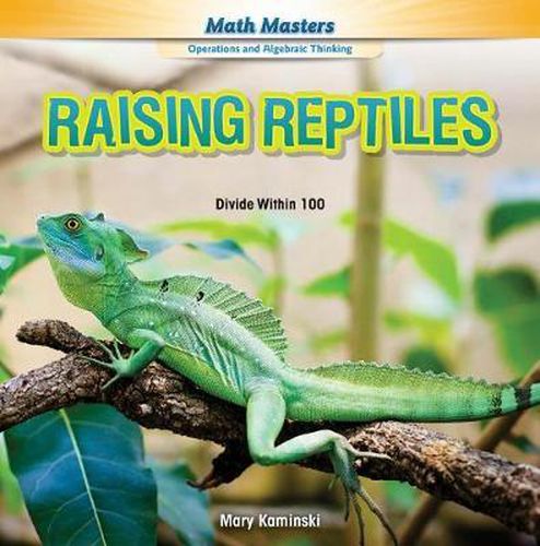 Cover image for Raising Reptiles: Divide Within 100