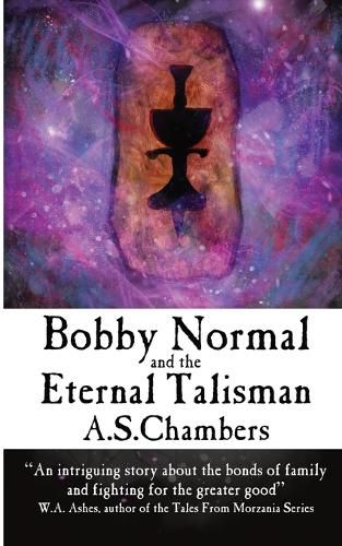 Cover image for Bobby Normal and the Eternal Talisman