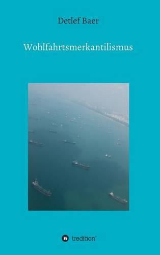 Cover image for Wohlfahrtsmerkantilismus