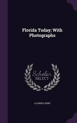 Cover image for Florida Today; With Photographs