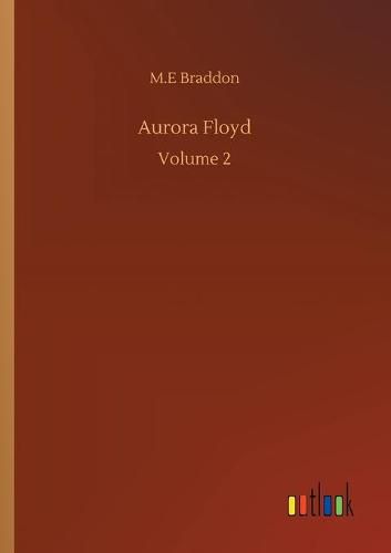 Cover image for Aurora Floyd: Volume 2