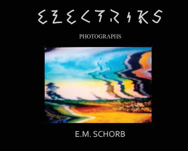 Cover image for Electriks: photographs