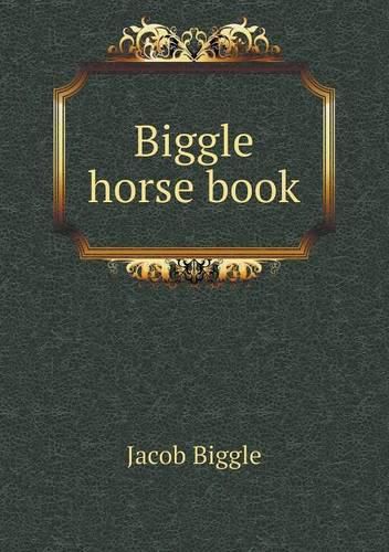 Biggle horse book