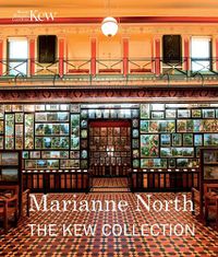 Cover image for Marianne North: the Kew Collection: The Kew Collection