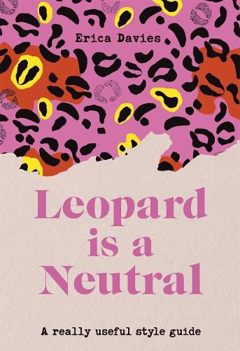 Cover image for Leopard is a Neutral: A Really Useful Style Guide