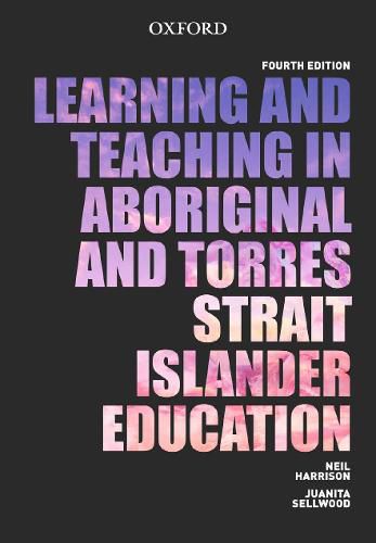 Cover image for Learning and Teaching in Aboriginal and Torres Strait Islander Education 4E