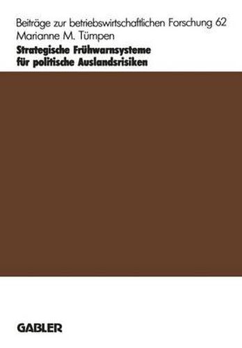 Cover image for Strategische Fruhwarnsysteme Fur Politische Auslandsrisiken