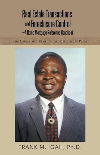 Cover image for Real Estate Transactions and Foreclosure Control-A Home Mortgage Reference Handbook