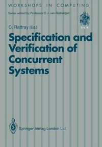 Cover image for Specification and Verification of Concurrent Systems