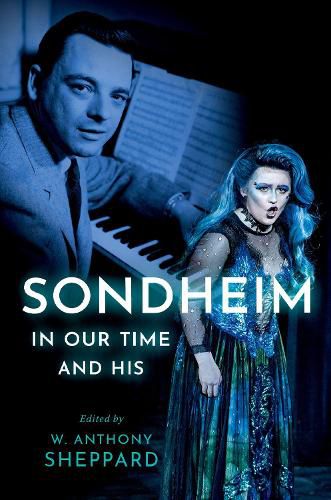 Cover image for Sondheim in Our Time and His