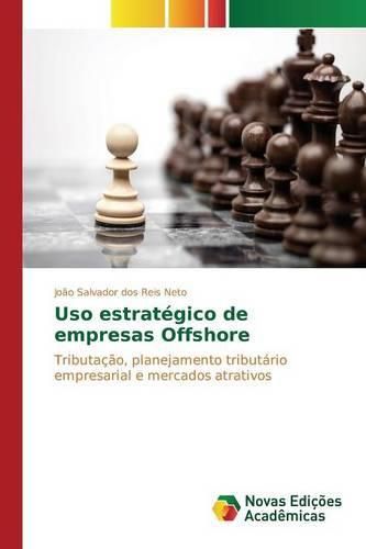 Cover image for Uso estrategico de empresas Offshore