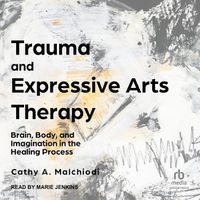 Cover image for Trauma and Expressive Arts Therapy