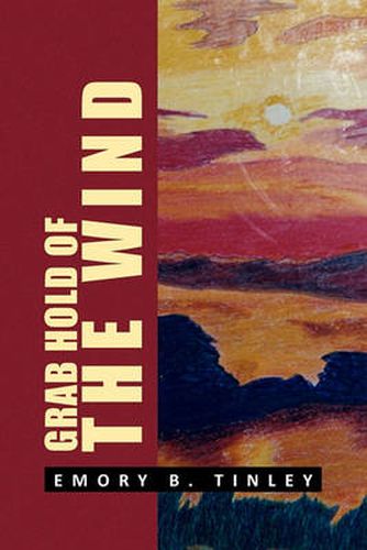 Cover image for Grab Hold of the Wind