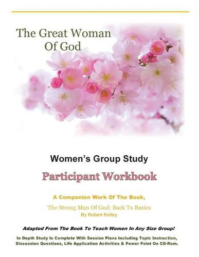 Cover image for The Great Woman Of God Women's Group Study: Participant Workbook