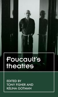 Cover image for Foucault'S Theatres