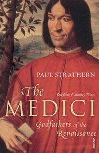 Cover image for The Medici: Godfathers of the Renaissance