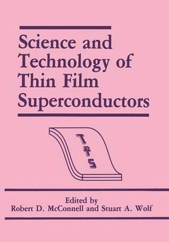 Cover image for Science and Technology of Thin Film Superconductors