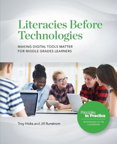 Literacies Before Technologies