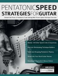 Cover image for Pentatonic Speed Strategies For Guitar