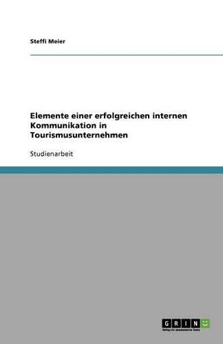 Cover image for Elemente einer erfolgreichen internen Kommunikation in Tourismusunternehmen