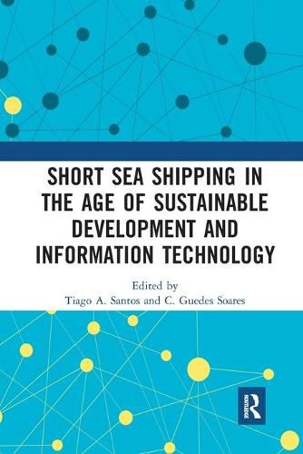 Short Sea Shipping in the Age of Sustainable Development and Information Technology