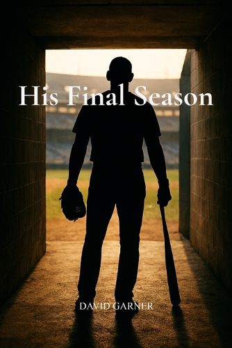 Cover image for His Final Season