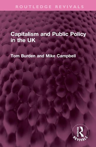 Capitalism and Public Policy in the UK