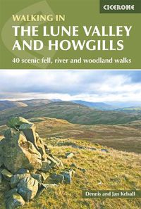 Cover image for The Lune Valley and Howgills: 40 scenic fell, river and woodland walks