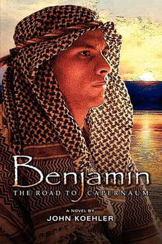 Cover image for Benjamin: The Road to Capernaum