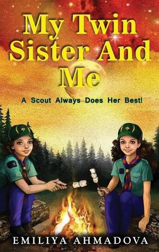 Cover image for My Twin Sister And Me: A scout always does her best!