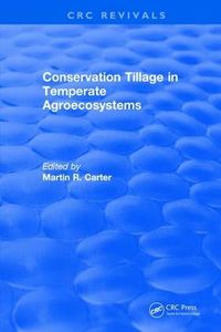 Cover image for Conservation Tillage in Temperate Agroecosystems