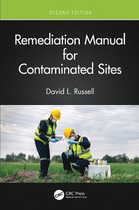 Cover image for Remediation Manual for Contaminated Sites